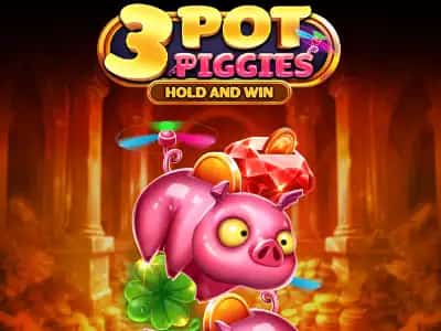 3 Pot Piggies Hold and Win