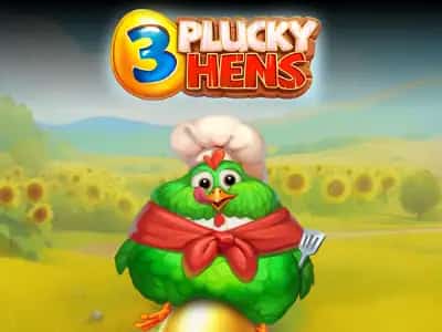 3 Plucky Hens