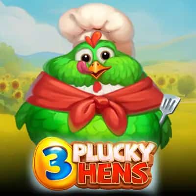 3 Plucky Hens
