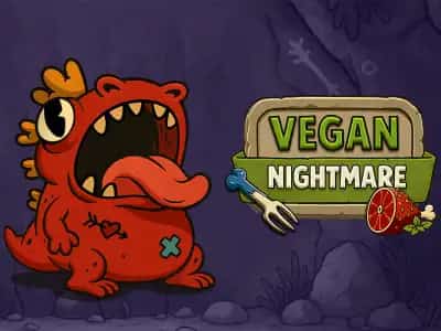 Vegan Nightmare