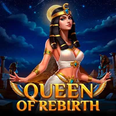 Queen Of Rebirth