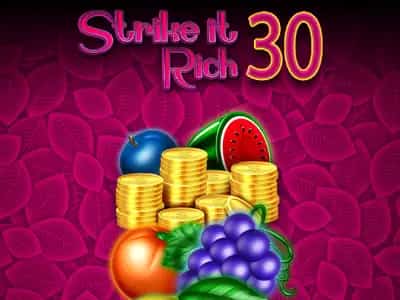 Strike it Rich 30