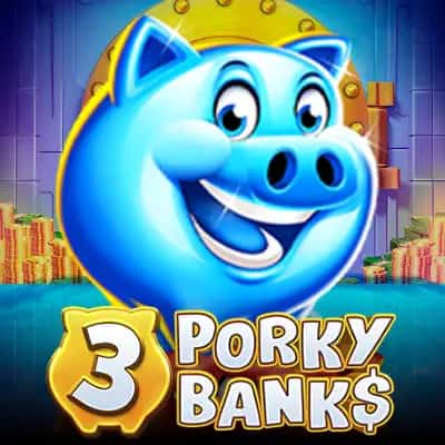 3 Porky Banks Hold & Win