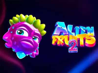 Alien Fruits 2