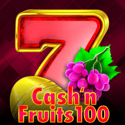 Cash'n'Fruits 100