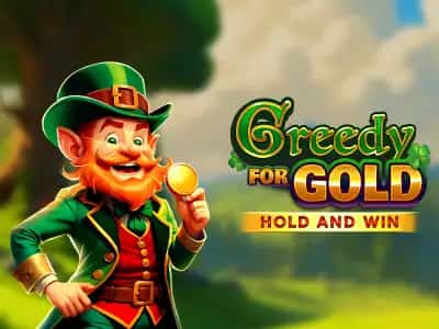 Greedy for Gold: Hold and Win