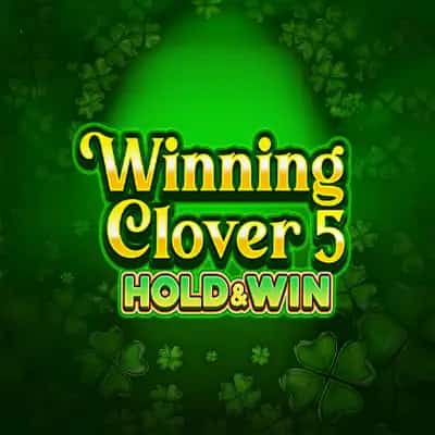 Winning Clover 5 Hold & Win