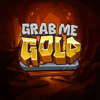 Grab Me Gold