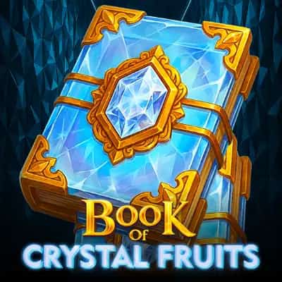 Book of Crystal Fruits