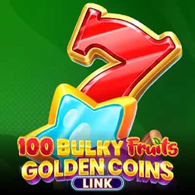 100 Bulky Fruits Golden Coins Link