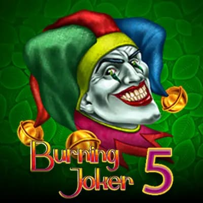 Burning Joker 5