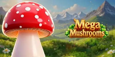 Mega Mushrooms