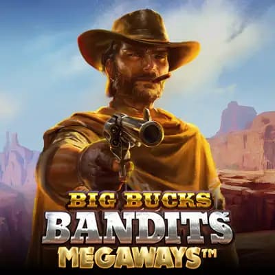 Big Bucks Bandits Megaways