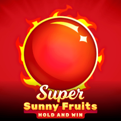 Super Sunny Fruits: Hold & Win