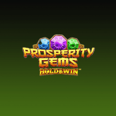 Prosperity Gems Hold & Win
