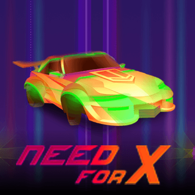 Need for X