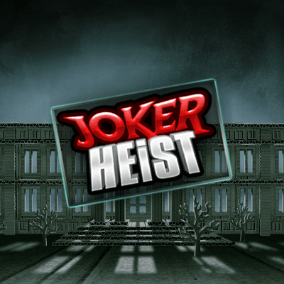 Joker Heist