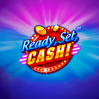 Ready, Set, Cash!